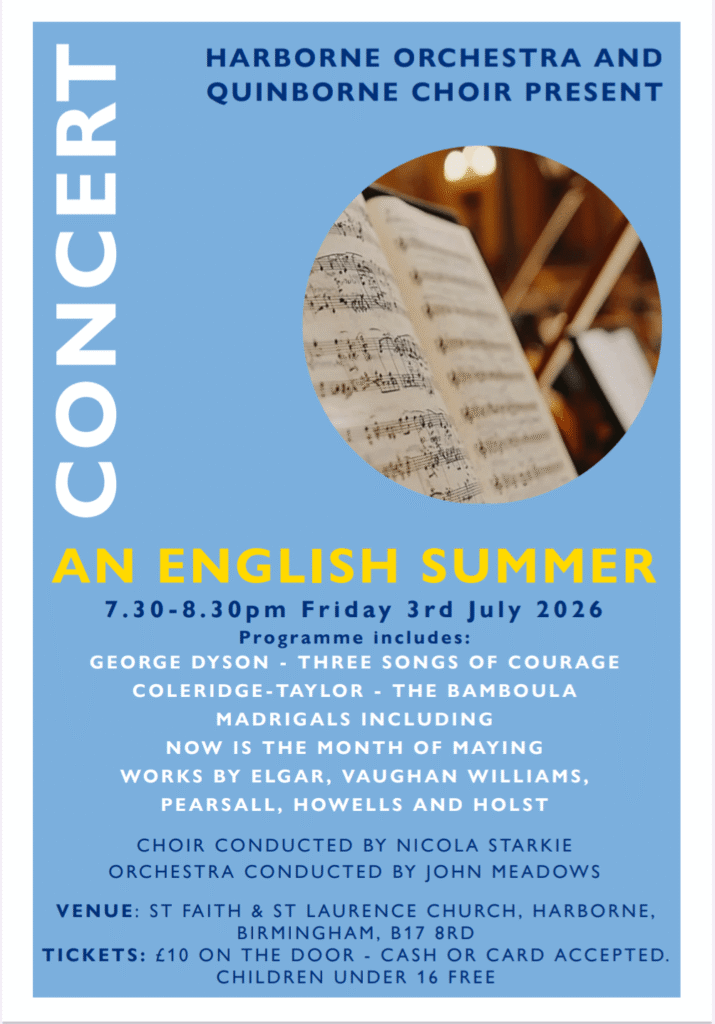 Flyer for "An English Summer", past choral concert Quinborne Choir and Harborne Orchestra, 3rh July 2026.